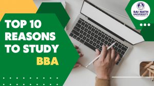 Top 10 Reasons to Study BBA