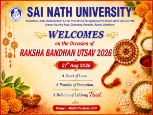 साई नाथ यूनिवर्सिटी में रक्षा बंधन उत्सव की धूम, श्री संजय सेठ ने युवाओं को दिलाया राष्ट्र सेवा का संकल्प
